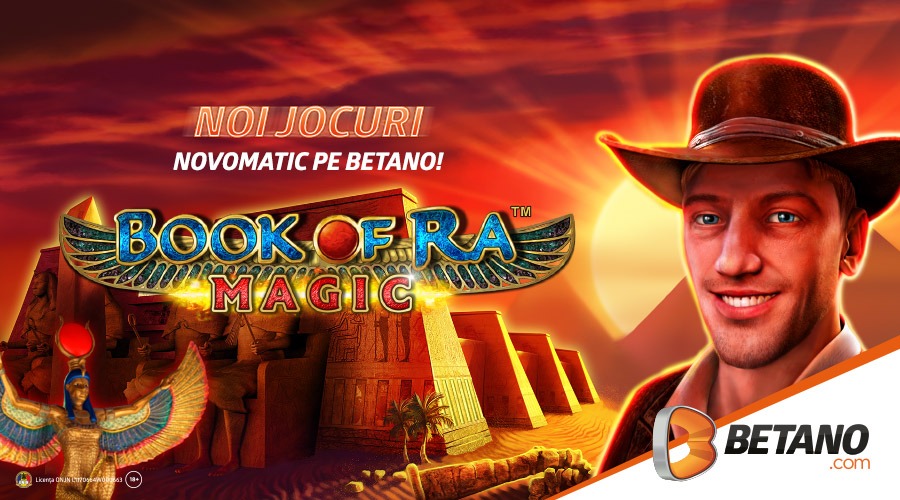 Book of Ra Magic și alte jocuri Novomatic sunt acum disponibile la Betano